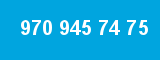 970 945 74 75